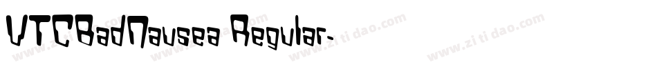 VTCBadNausea Regular字体转换